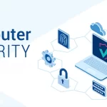 Computer Security: Types, Benefits & Why is it Important